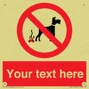 Custom No Dog Fouling Sign